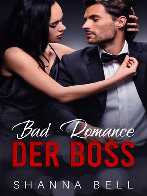 cover image of Bad Romance – Der Boss